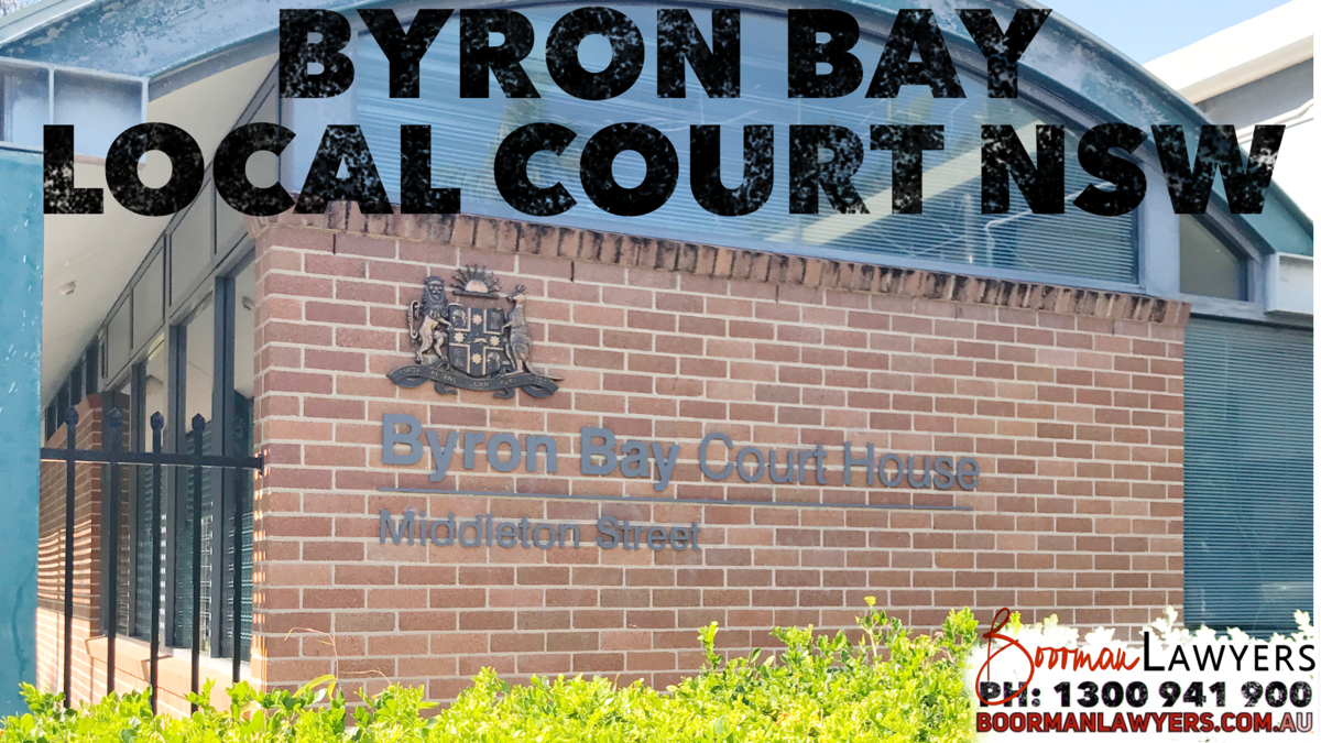 Byron Bay Local Court — Boorman Lawyers