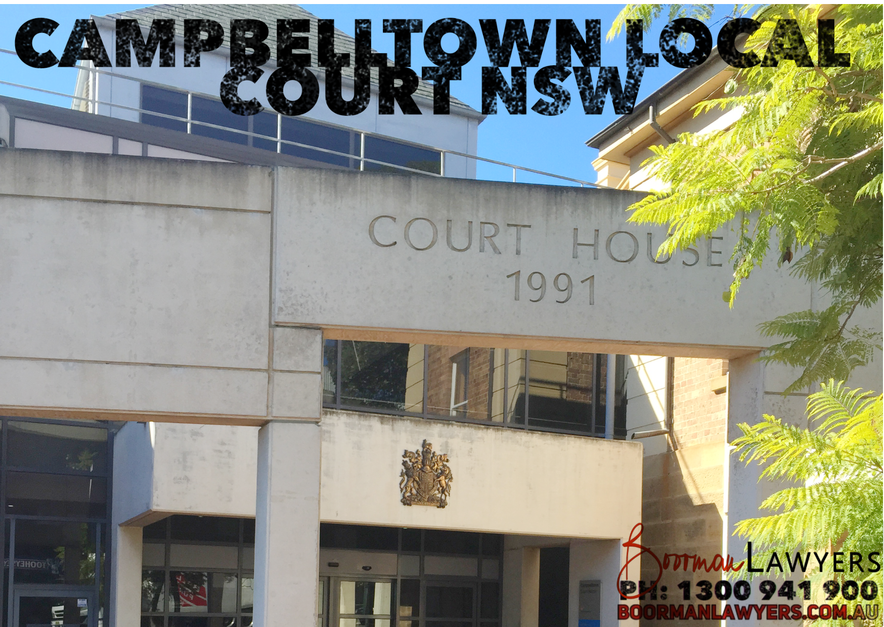 Campbelltown Local Court — Boorman Lawyers