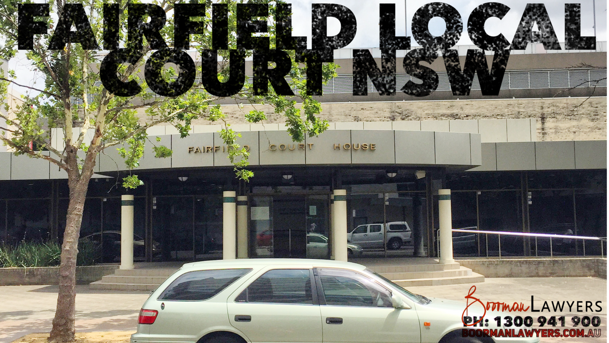 Fairfield Local Court – Drink & Drug Driving Lawyers