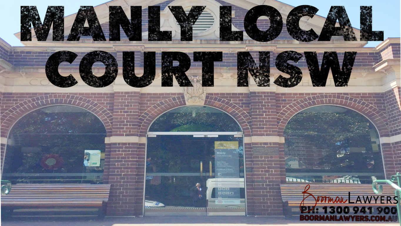 Manly Local Court – Boorman Lawyers DUI Specialists