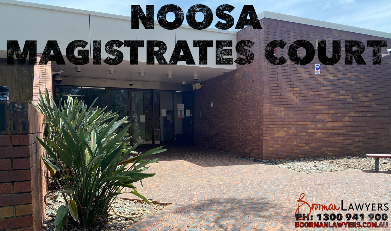 Noosa Magistrates Court – Drink & Drug Driving Lawyers (Sunshine Coast Region)