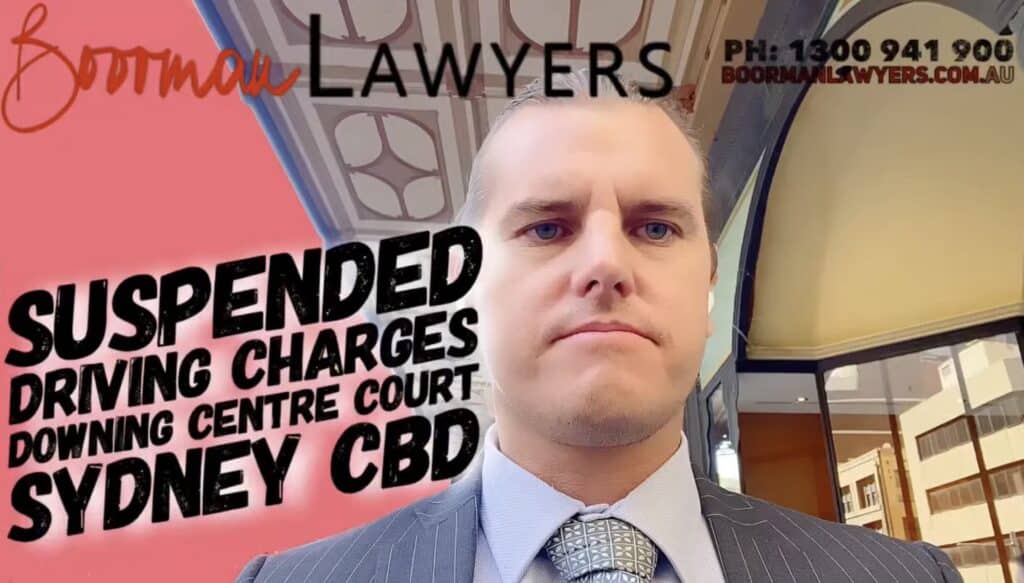 Downing Centre Traffic Lawyer Represents Suspended Driving Charge in Sydney CBD